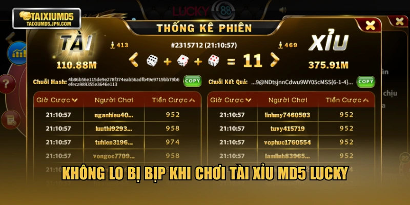 Không lo bị bịp khi chơi tài xỉu MD5 LUCKY